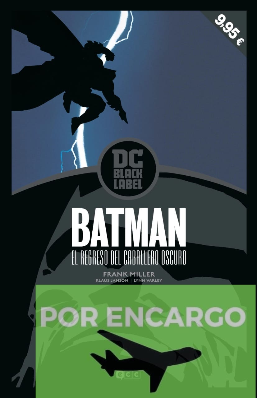 POR ENCARGO Batman: El regreso del Caballero Oscuro (DC Black La